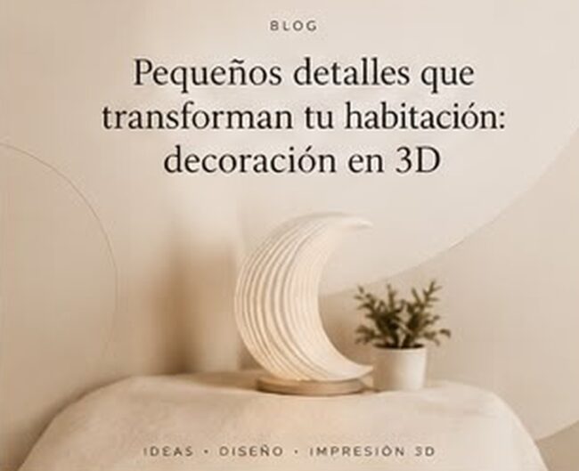 Pequeños detalles que transforman tu habitación: decoración en 3D