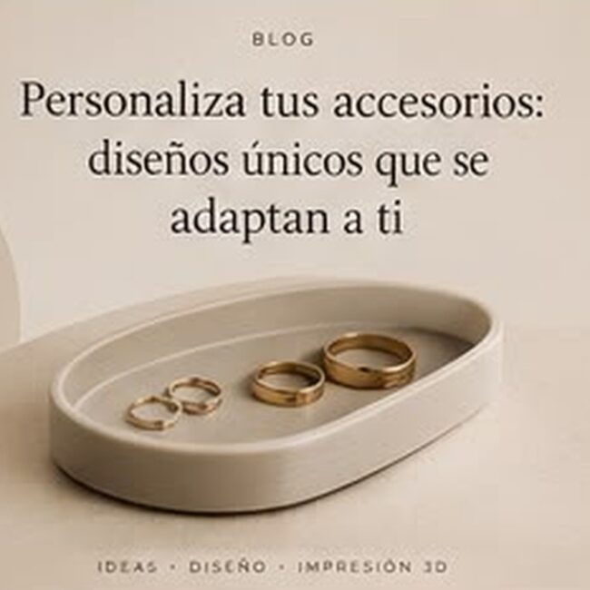 Personaliza tus accesorios: diseños únicos que se adaptan a ti