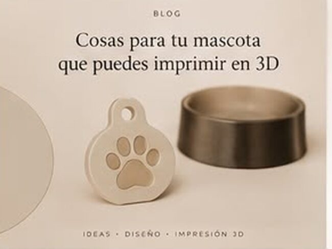Cosas para tu mascota que puedes imprimir en 3D